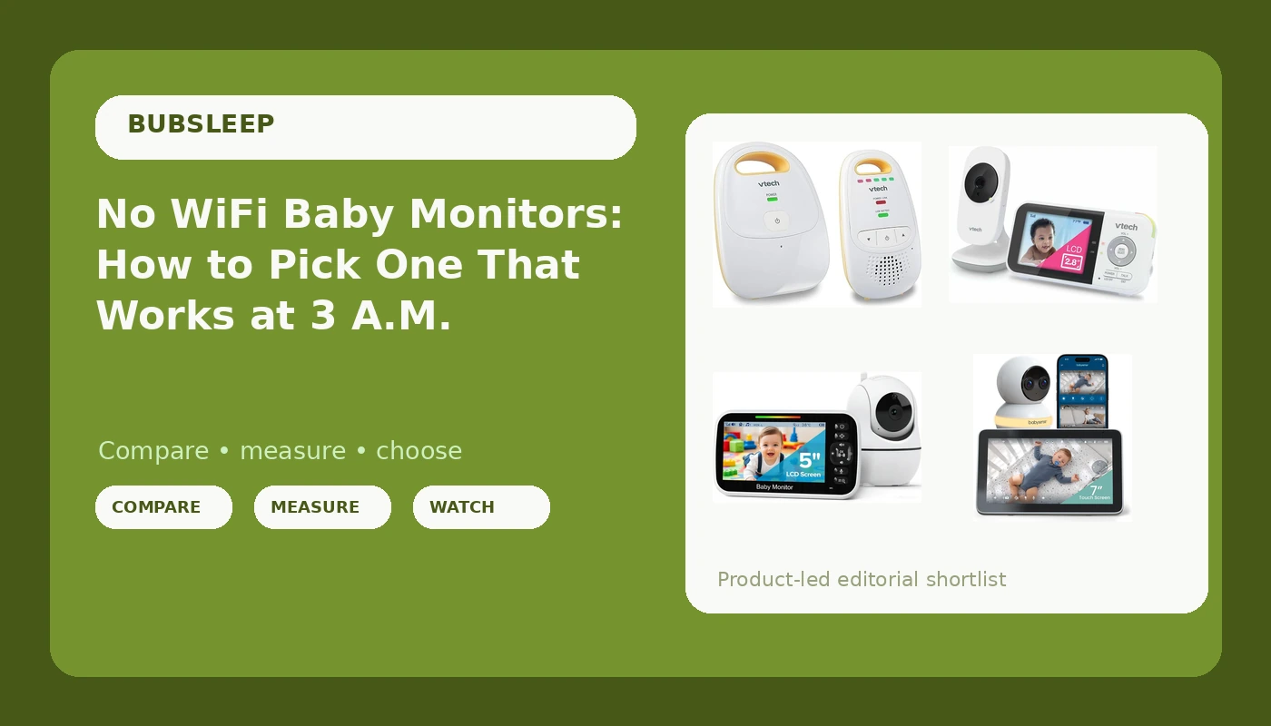No WiFi Baby Monitors: How to Pick One That Works at 3 A.M.